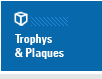 Trophys and Plaques